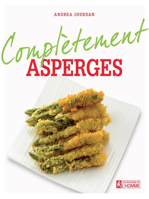 cover image of Complètement asperges